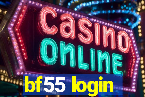 bf55 login